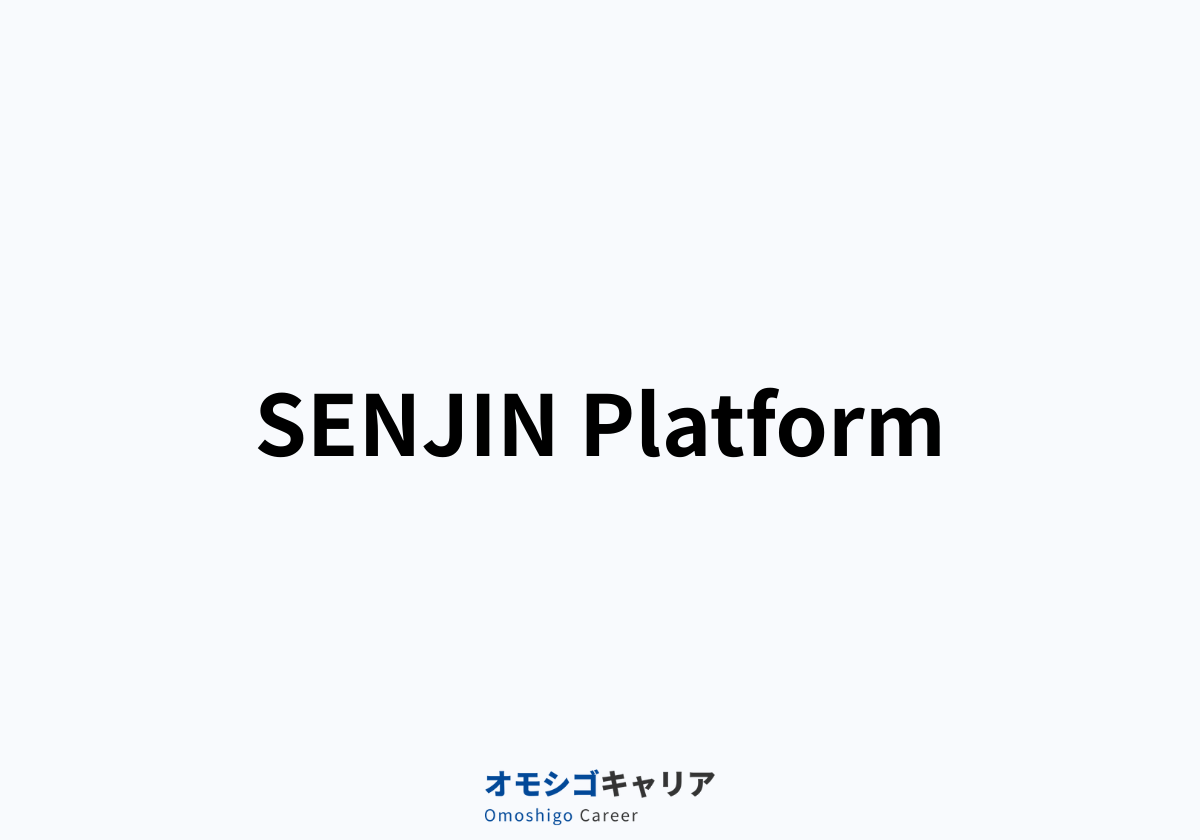 SENJIN Platform